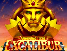 Towering Pays Excalibur