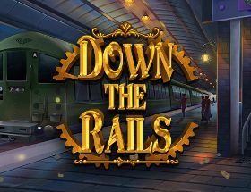 Down the Rails