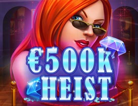 500K Heist