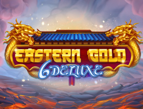 Eastern Gold 6 Deluxe