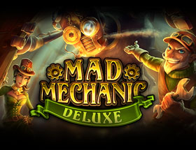 Mad Mechanic Deluxe