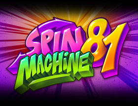 SPIN MACHINE 81