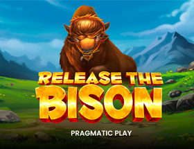 Release the Bison